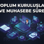 Sivil Toplum Kuruluşlarında Mali ve Muhasebe Süreçleri